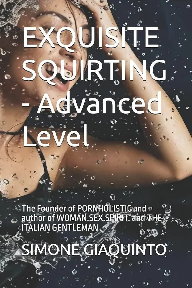 Exquisite Squirting — Advanced Level cover